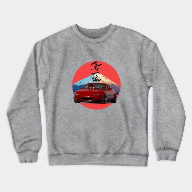 Red Mazda Miata/MX-5 - Mount Fuji Jinba Ittai Roadster Life Crewneck Sweatshirt by mudfleap